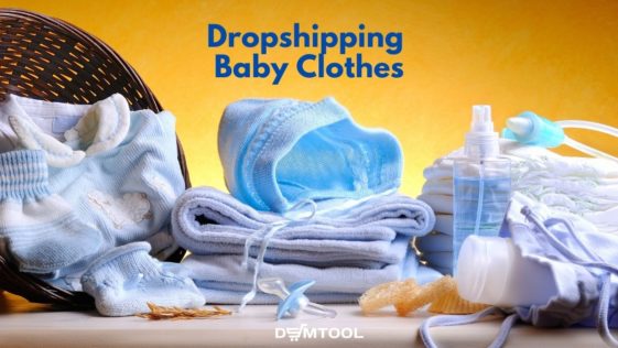 Dropshipping Baby Clothes