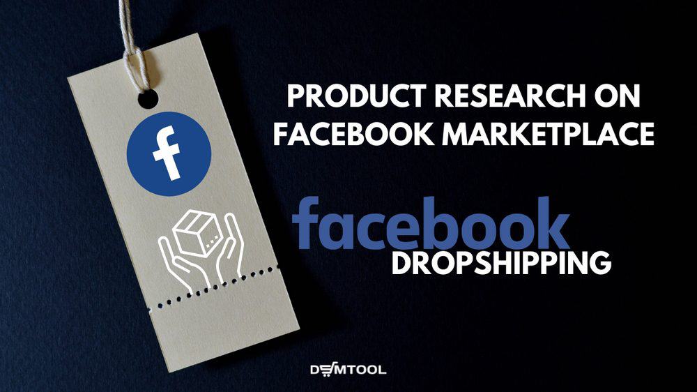 Product Research for Facebook Marketplace dropshipping 