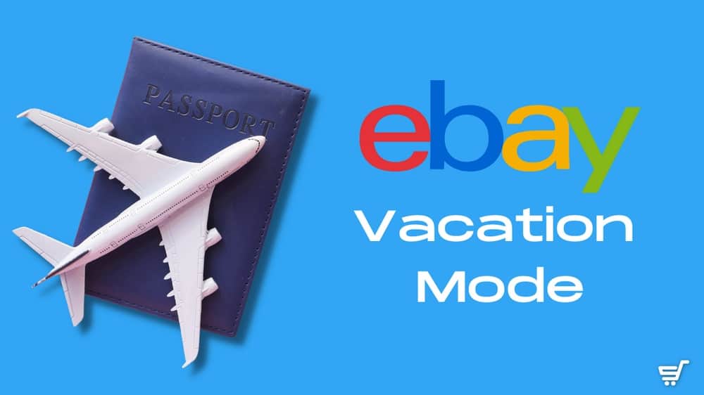 eBay Vacation Mode