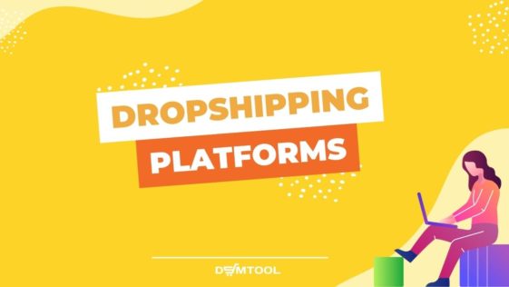 best dropshipping platforms