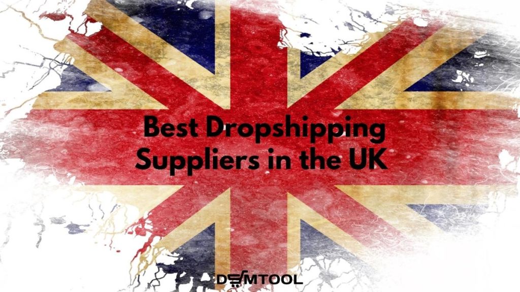 Start  Dropshipping UK with 7 Certified Suppliers in 2023