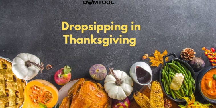 dropshipping thanksgiving