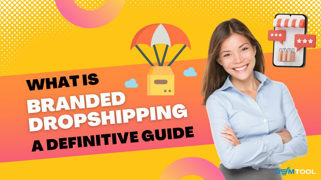 branded dropshipping guide