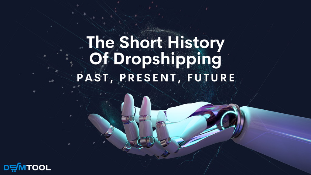 Short History Of Dropshipping Technology