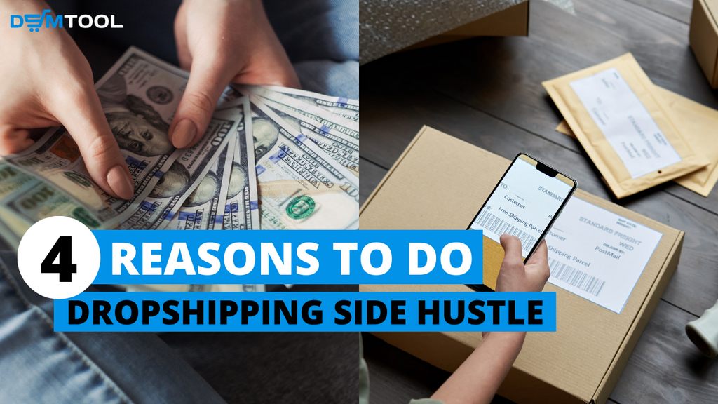 4 Reasons To Do Dropshipping As A Side Hustle