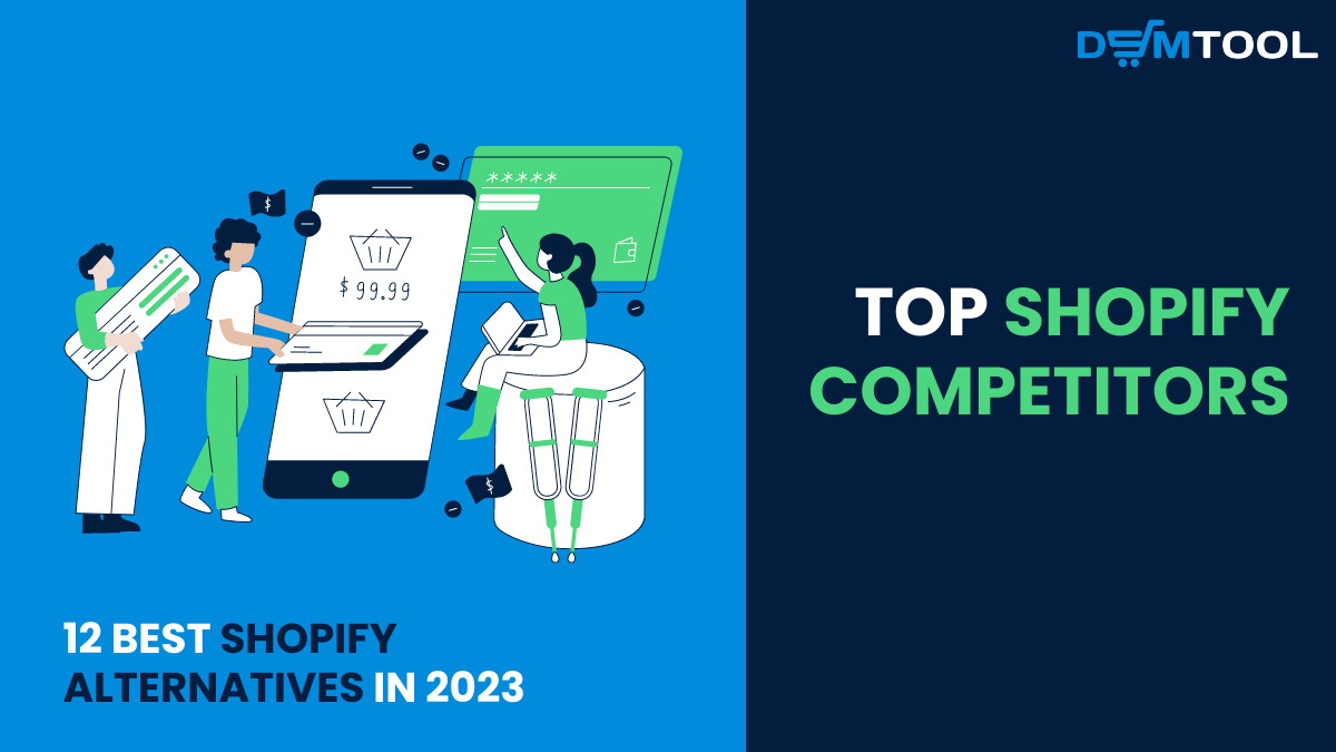 top Shopify competitors, best Shopify alternatives